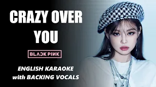 BLACKPINK - CRAZY OVER YOU KARAOKE WITH BACKING VOCALS