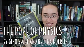 The Pope of Physics by Gino Segrè & Bettina Hoerlin | Review