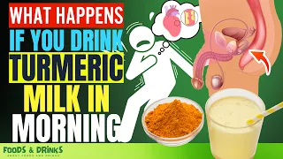 Drink Turmeric Milk On Empty Stomach (Doctors Never Say These 12 Health Benefits Of Turmeric Milk)