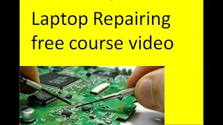 Laptop Motherboard repairing free full course in English