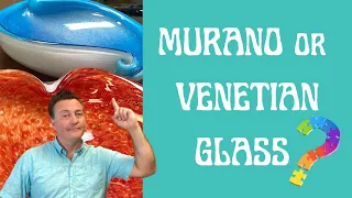 Murano or Venetian Glass?  My Collection. part I