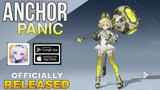 Anchor Panic Gameplay ✅ In Detail  ✅ Officially Released  For Android/ios ( CN )