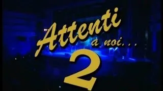 G. Celeste e G. Vezzosi - Attenti a noi 2 -  Completo Ufficiale Seamusica