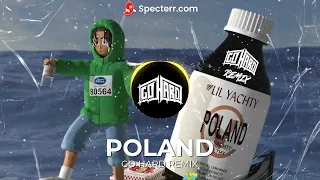 Lil Yachty - Poland (GO HARD Remix)