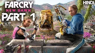 Far Cry New Dawn Walkthrough Gameplay Part 1 - HINDI (Crawling from the Wreckage)