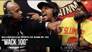 WACK100: MILLION DOLLAZ WORTH OF GAME EPISODE 134