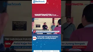 Polisi Kejar Pengedar Narkoba Sampai ke Jurang Sampah