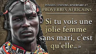 Proverbes Africains | Citations et Pensées Sages des Peuples d'Afrique