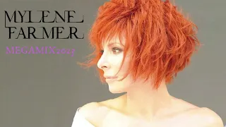 Mylène Farmer - MEGAMIX 2023 🌟