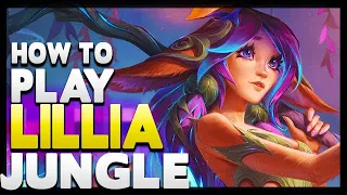 How to play LILLIA jungle in Season 13 League of Legends!