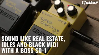 How to sound like IDLES, Real Estate and Black Midi using a BOSS SD-1 | Guitar.com
