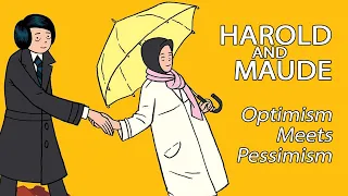 Harold And Maude - Optimism Meets Pessimism