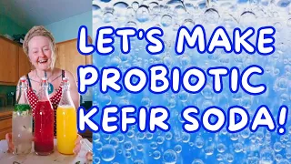 How to Make Probiotic Water Kefir Soda!