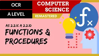 136. OCR A Level (H046-H446) SLR23 - 2.2 Functions & procedures