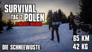 7 Nächte Wildnis - Die Schneewüste | Survival Polen | Overnighter | Tag 2 | 65 km + 42 kg