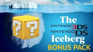 The Nintendo DS/3DS Iceberg Bonus Pack