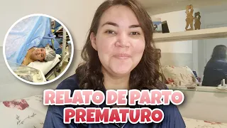 RELATO DE PARTO PREMATURO COM 26 SEMANAS | CESÁREA DE EMERGÊNCIA | Lu Ferrari