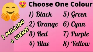 Select your favourite colour ❤️& I will tell about your heart secret