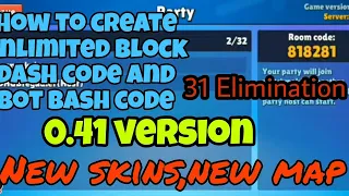 How To create unlimited block dash codes and bot Bash codes in 0.41 version in stumble guys