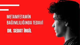 METAMFETAMİN BAĞIMLILIĞINDA TEDAVİ ADIMLARI, BİREY VE AİLE NELER YAPMALI ?