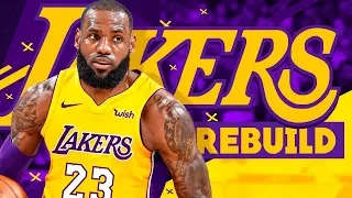 LEBRON JAMES LOS ANGELES LAKERS REBUILD! NBA 2K18