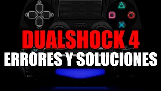 TODOS LOS ERRORES Y SOLUCIONES DEL MANDO DE PS4 // GUÍA DEFINITIVA DEL DUALSHOCK 4