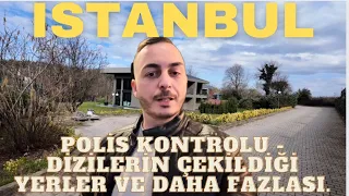 ISTANBUL - DİZİLERİN ÇEKİLDİĞİ YERLER - SKEÇ ÇEKİMİNDE POLİS BENİ NEDEN DURDURDU? - TAKSİCİ DAYI