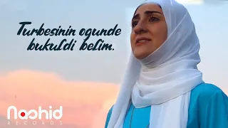 Türbesinin ogunde bükuldi belim 🌺 (Nasheed Official video)