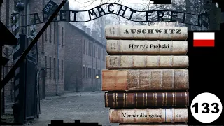 (133) Zeuge: 🇵🇱 Henryk Porębski - Frankfurter-Auschwitz-Prozess