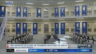 Kern Valley State Prison inmate fatally stabbed: CDCR