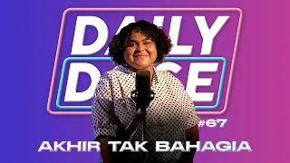 Akhir Tak Bahagia - Misellia | Cover by Joan (Live Recording) | Daily Dose #67