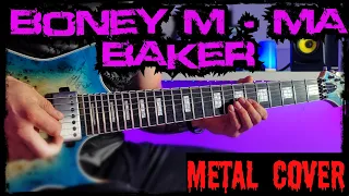 Boney M - Ma Baker ( Metal cover on Guitar )