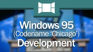 Development Of Windows 95 (Overview)