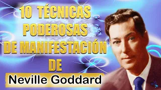 10 PODEROSAS TÉCNICAS DE NEVILLE GODDARD PARA LA MANIFESTACIÓN | LEY DE ATRACCIÓN