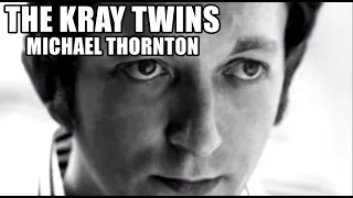 The Kray Twins - Michael Thornton