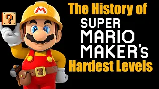 The History of Super Mario Maker's Hardest Levels Pt 1
