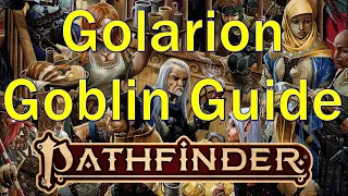 Pathfinder 2E: The Goblins of Golarion