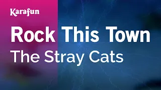 Rock This Town - The Stray Cats | Karaoke Version | KaraFun