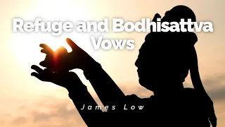 Taking Refuge and Bodhisattva Vows. Zoom 01.2023