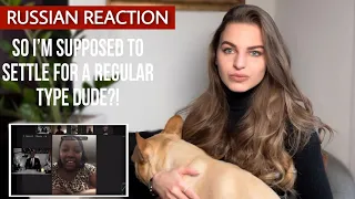 Traditional Russian reacts to Kevin Samuels «So I’m Supposed To Settle For A Regular Type Dude?!»