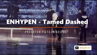 [4K] 230729 ENHYPEN 엔하이픈  - Tamed Dashed 직캠 Fancam