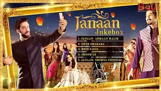 Janaan Full Album | Audio Jukebox | Armaan Malik, Shreya Ghoshal