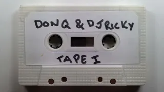 Don Q & DJ Ricky - Tape 1 [2020] [Tape Rip]