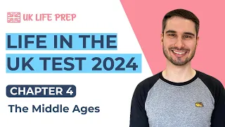 The Middle Ages (Chapter 4) Life in the UK Test 2024 🇬🇧