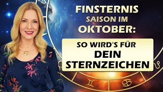 Finsternis Saison im Oktober: So wird's für Dein Sternzeichen