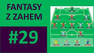 FANTASY Z ZAHEM S01#29 JAK UŁOŻYĆ NAJLEPSZEGO FREE HITA W BGW29?