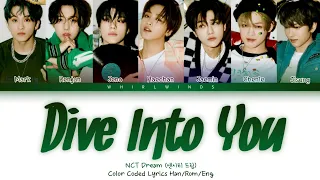 NCT DREAM (엔시티 드림) '고래 (Dive Into You)' [Color Coded Lyrics Han/Rom/Eng/가사]