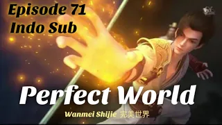 Perfect world ep71 sub indo full