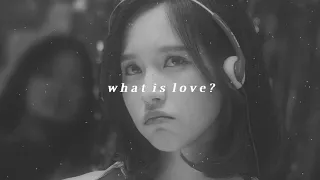 twice - what is love? ( slowed + reverb + bass )