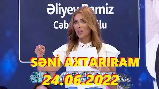 Səni axtarıram 24.06.2022 Tam veriliş / Seni axtariram 24.06.2022 Tam verilish